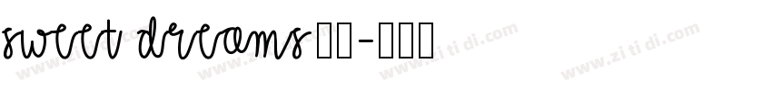 sweet dreams字体字体转换